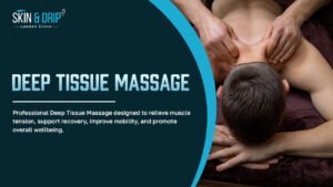 Deep Tissue Massage in London for Muscle Recovery and Pain Relief